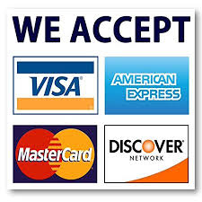 We accept Visa, Mastercard, Discover and Amex credit cards